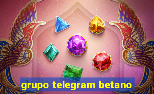 grupo telegram betano