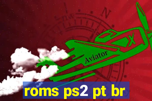 roms ps2 pt br