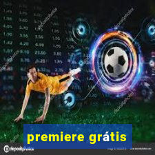 premiere grátis