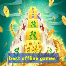 best offline games