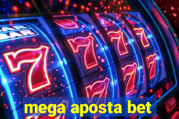 mega aposta bet