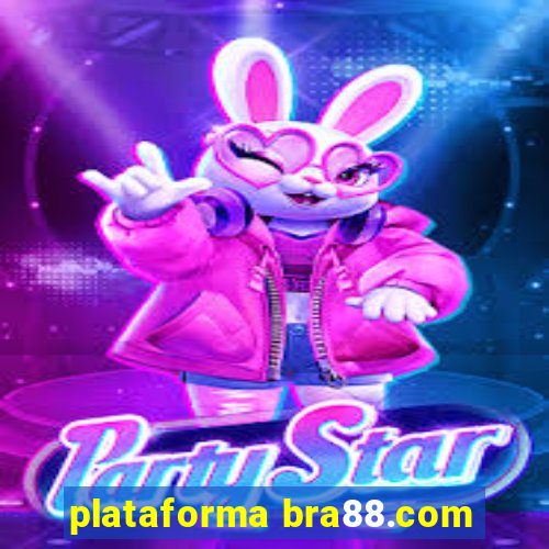 plataforma bra88.com