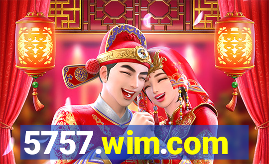 5757.wim.com