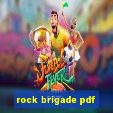 rock brigade pdf