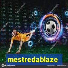 mestredablaze