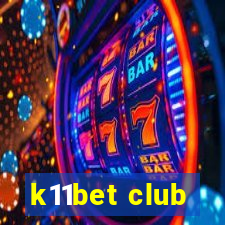 k11bet club