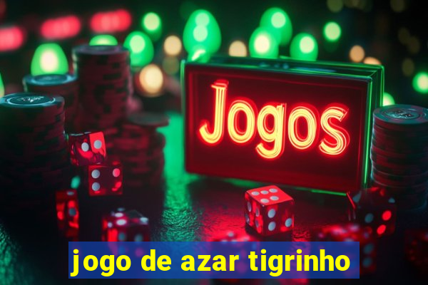 jogo de azar tigrinho