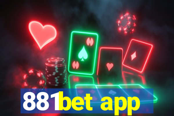 881bet app