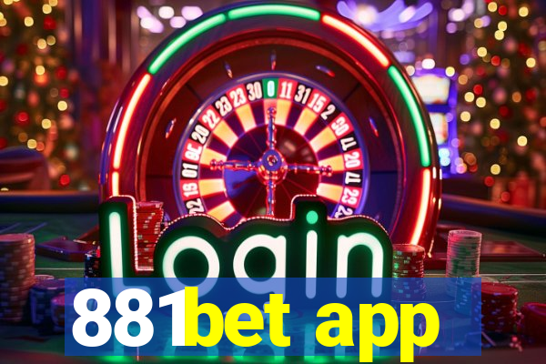 881bet app