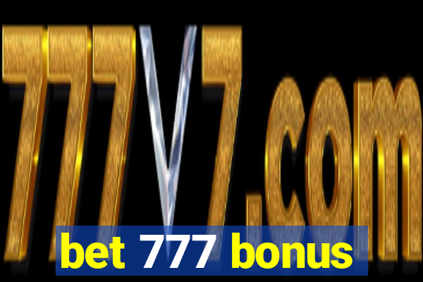 bet 777 bonus