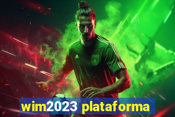 wim2023 plataforma