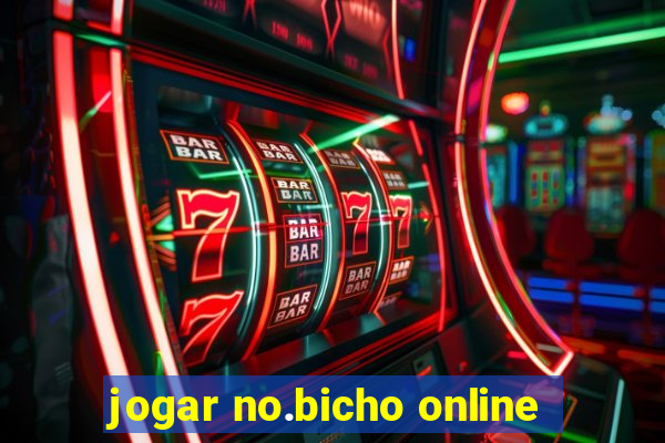 jogar no.bicho online