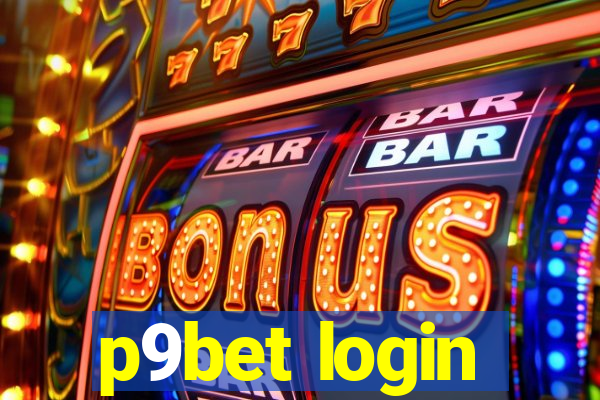 p9bet login