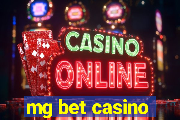 mg bet casino