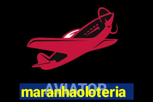 maranhaoloterias.com