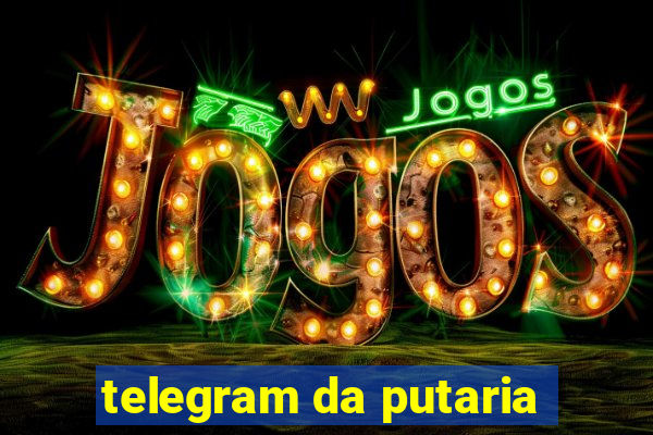 telegram da putaria