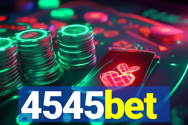 4545bet