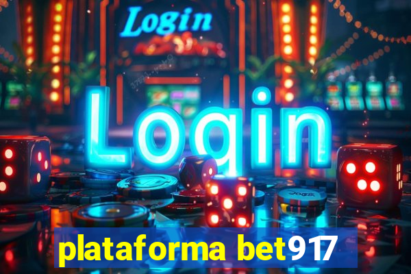 plataforma bet917