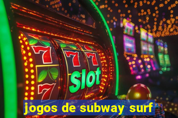 jogos de subway surf