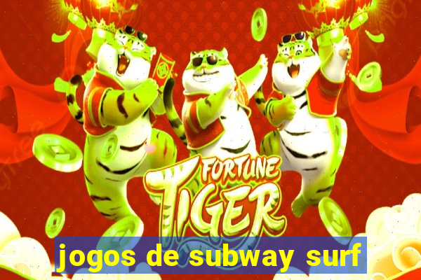 jogos de subway surf