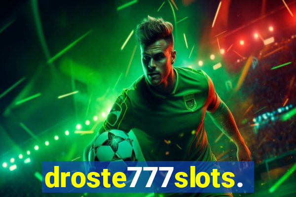 droste777slots.com