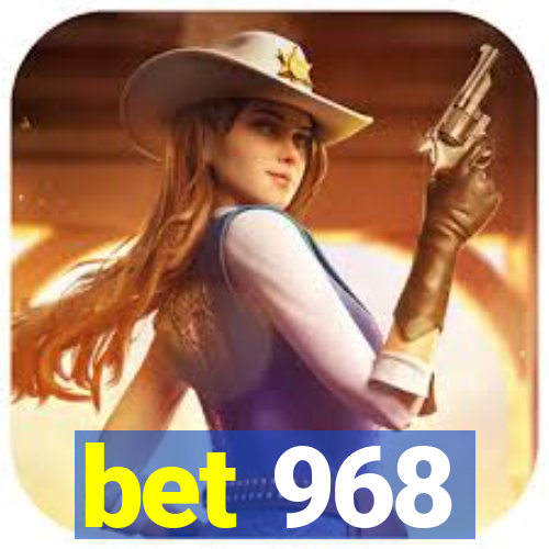 bet 968