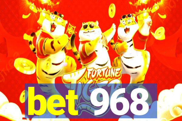 bet 968