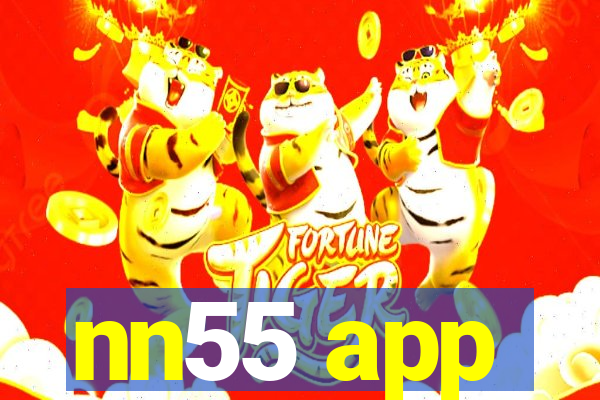 nn55 app