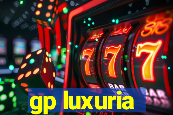 gp luxuria