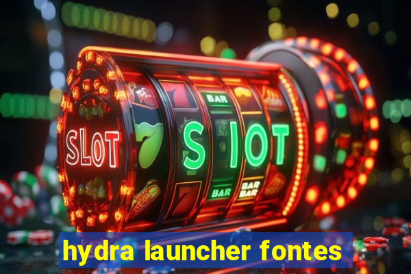 hydra launcher fontes