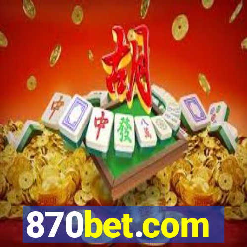 870bet.com