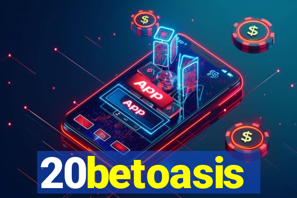 20betoasis