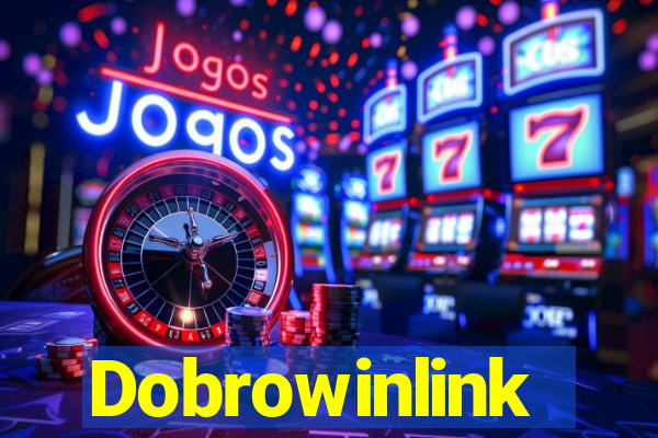 Dobrowinlink