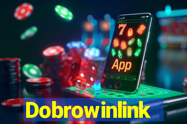 Dobrowinlink