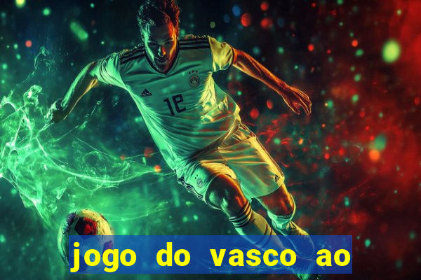 jogo do vasco ao vivo hd