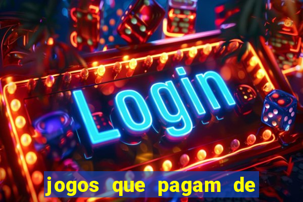 jogos que pagam de verdade sem precisar depositar