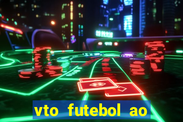 vto futebol ao vivo flamengo