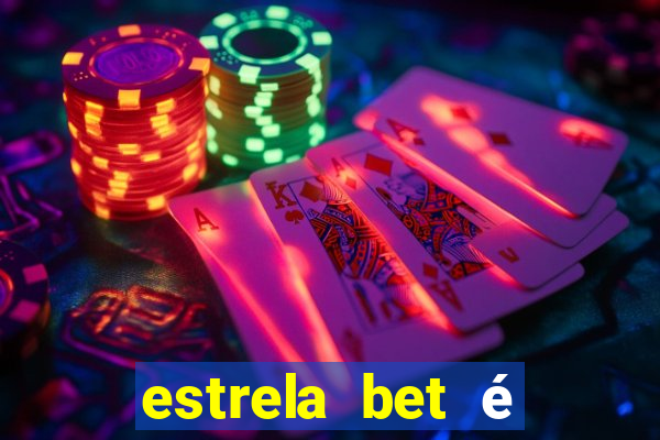 estrela bet é regulamentada no brasil