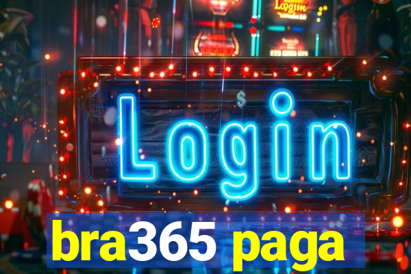 bra365 paga