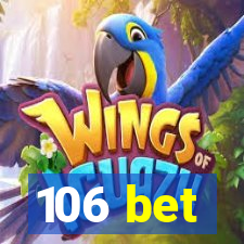 106 bet