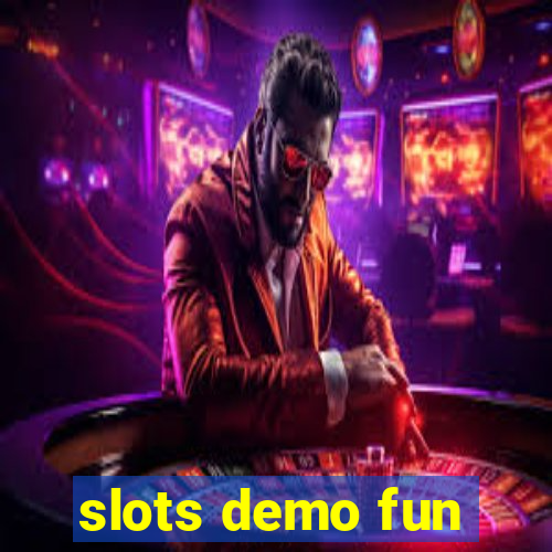 slots demo fun