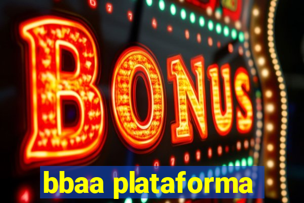 bbaa plataforma