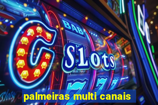 palmeiras multi canais