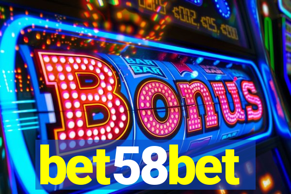 bet58bet