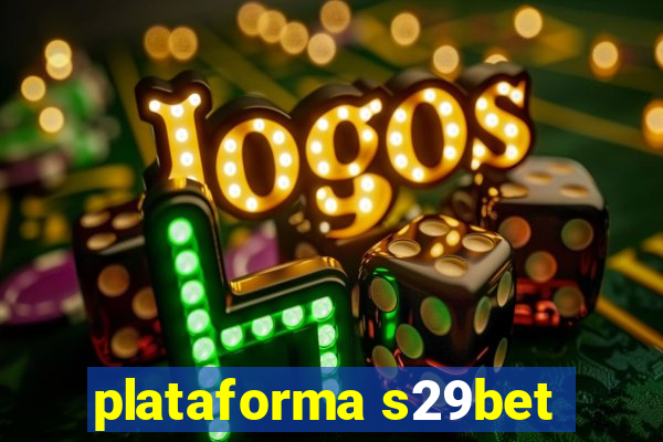 plataforma s29bet