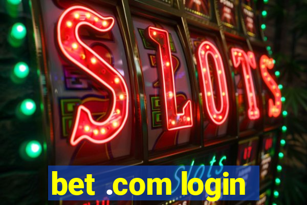 bet .com login