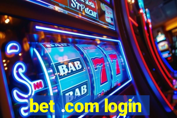 bet .com login