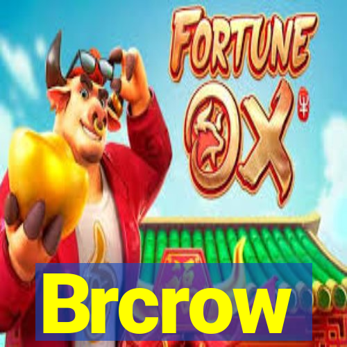 Brcrow