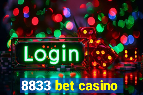 8833 bet casino