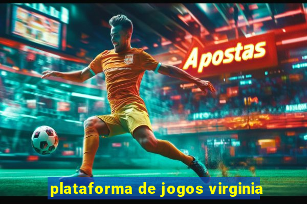 plataforma de jogos virginia